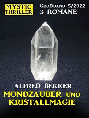 cover image of Mondzauber und Kristallmagie